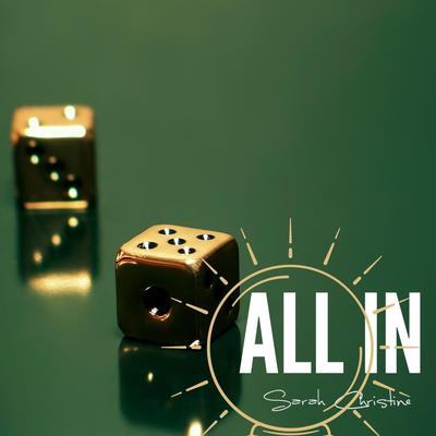 All In By Sarah Christine's cover