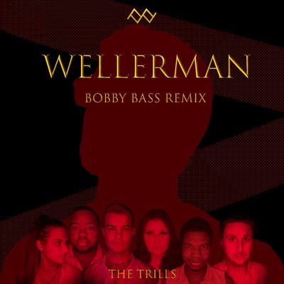 Wellerman By The Trills, Bobby Bass's cover