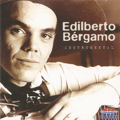 De Pampa & Fronteira By Edilberto Bergamo's cover