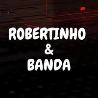 Robertinho e banda's avatar cover