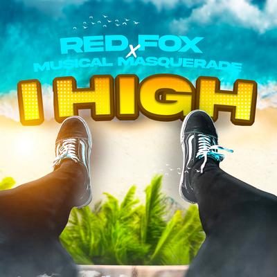 I High By Red Fox, Musical Masquerade's cover