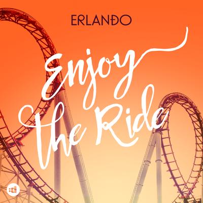 Enjoy The Ride By Erlando's cover