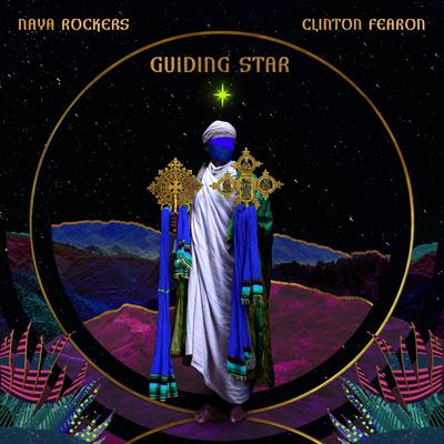 Guiding Star By Naya Rockers, Clinton Fearon's cover