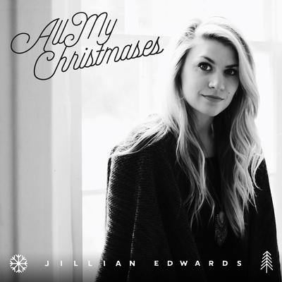 All My Christmases By Jillian Edwards's cover