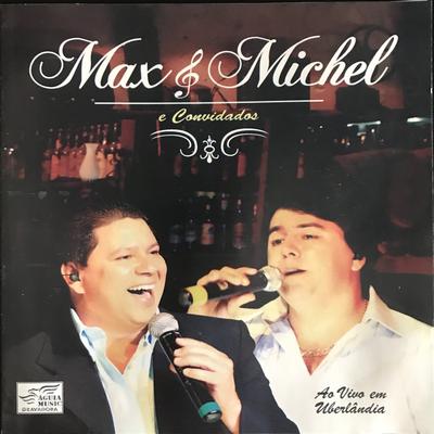 Meu Céu By Max & Michel, Zé Mulato & Cassiano's cover