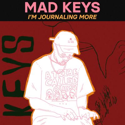 I'm Journaling More By Mad Keys's cover