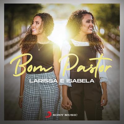 Bom Pastor By Larissa e Isabela's cover