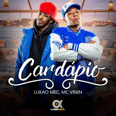 Cardápio By MC Vinin, Lukão Mec's cover