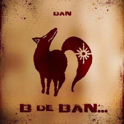 B de Bandido By ÉoDan, Chusk Beats's cover