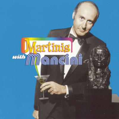 Martinis With Mancini's cover