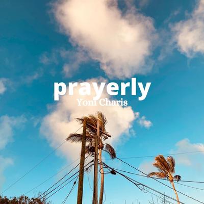 Prayerly By Yoni Charis's cover