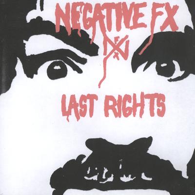 Negative FX/Last Rights's cover