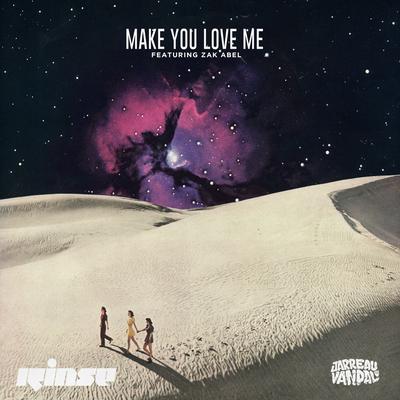 Make You Love Me By Jarreau Vandal, Zak Abel's cover