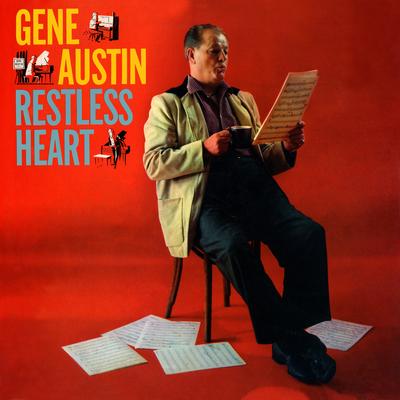 Did You Ever See a Dream Walking By Gene Austin's cover