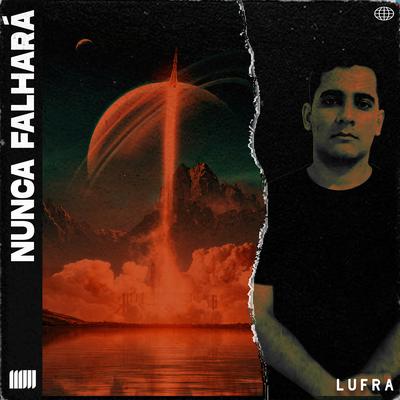 Nunca Falhará By Lufra's cover