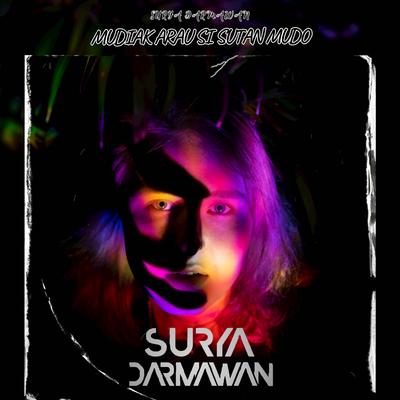 DJ Mudiak Arau Si Sutan Mudo's cover