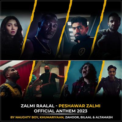 Zalmi Raalal (Peshawar Zalmi Anthem 2023)'s cover
