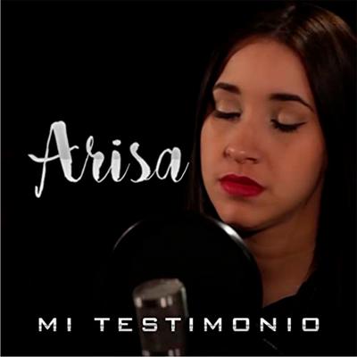Arisa - Mi Testimonio's cover
