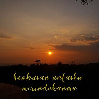Hembusan Nafasku Merindukanmu (Remaster)'s cover