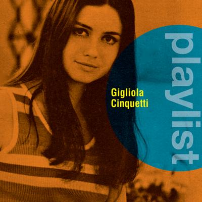 Playlist: Gigiola Cinquetti's cover