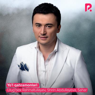 Yo'l qahramonlari's cover