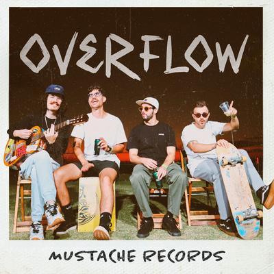 Over Flow By Mustache Records's cover