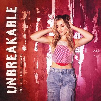 Unbreakable By Chloe Coleman's cover