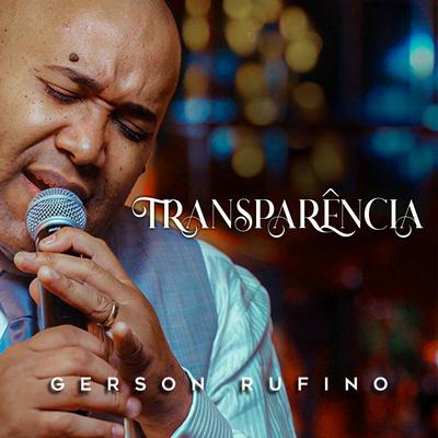 Transparência By Gerson Rufino's cover