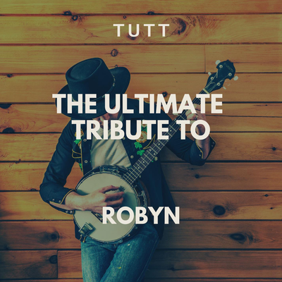 Call Your Girlfriend (Originally Performed By Robyn) By T.U.T.T's cover