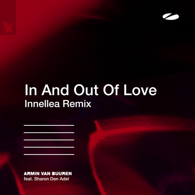 In And Out Of Love (Innellea Remix) By Armin van Buuren, Sharon den Adel's cover
