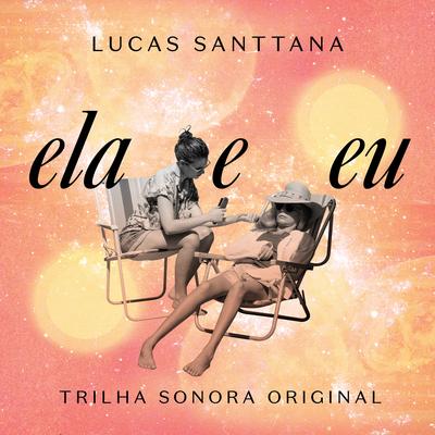 Trilha Sonora Original: Ela e Eu's cover