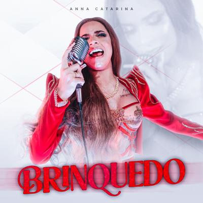 Brinquedo By Anna Catarina's cover