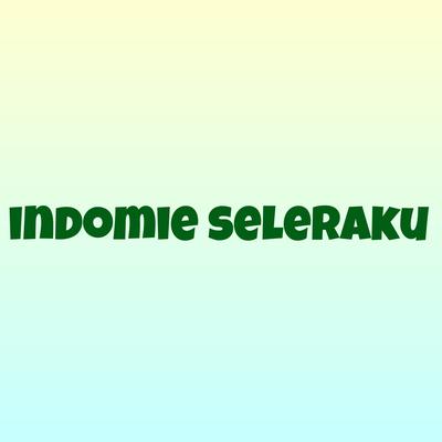 Indomie Seleraku (Lucu Voice Mix)'s cover