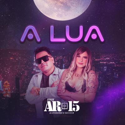 A Lua By Banda AR-15, Harrisson Lemos's cover