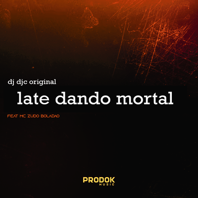 Late Dando Mortal's cover