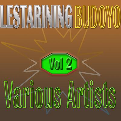 Lestarining Budoyo, Vol. 2's cover