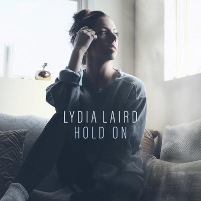 Hold On By Lydia Laird's cover