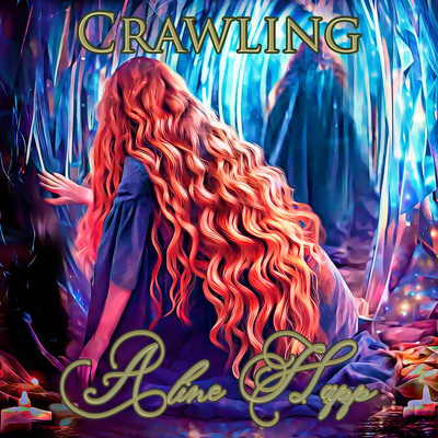 Crawling (Celtic Version) By Aline Happ's cover