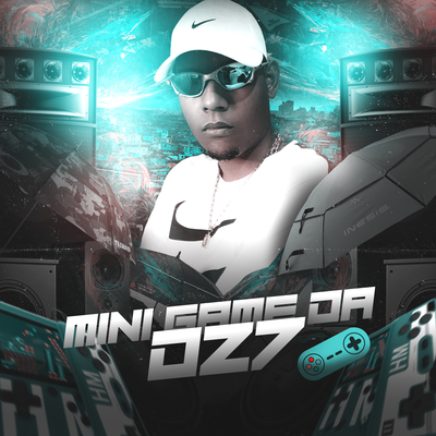 Minigame da DZ7 By DJ Alex BNH, Mc Delux, MC Nauan, MC Menor MT's cover