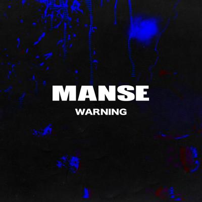 WARNING By Manse's cover