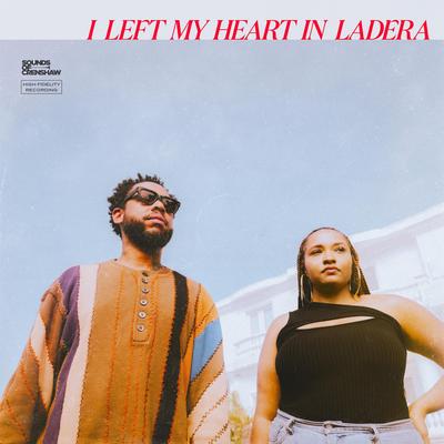 I Left My Heart In Ladera's cover