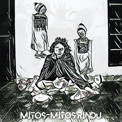 MITOS-MITOS RINDU's cover