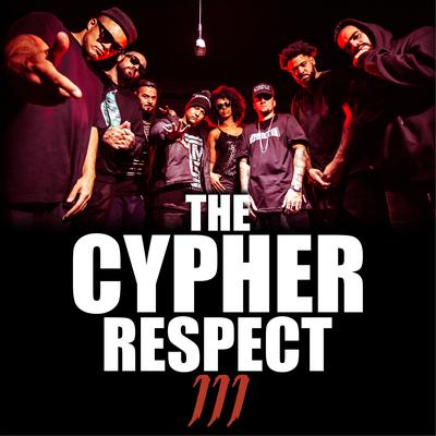 The Cypher Respect, Vol. III By Atentado Napalm, Daniel Shadow, Kayuá, Cachola, Stefanie, Stefanie's cover