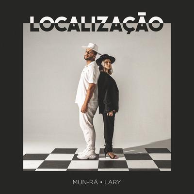 Localização By Lary, Mun-Ra's cover