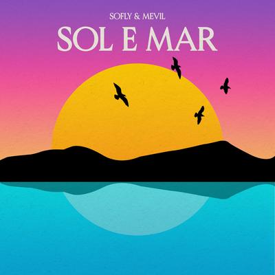 Sol e Mar By SoFly, Mevil's cover