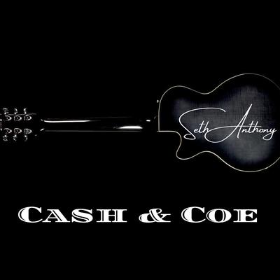 Cash & Coe By Seth Anthony's cover