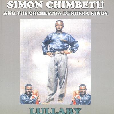 Simon Chimbetu and The Orchestra Dendera Kings's cover