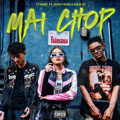 Mai Chop's cover