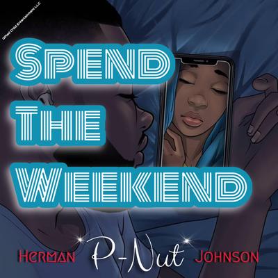 Spend The Weekend's cover