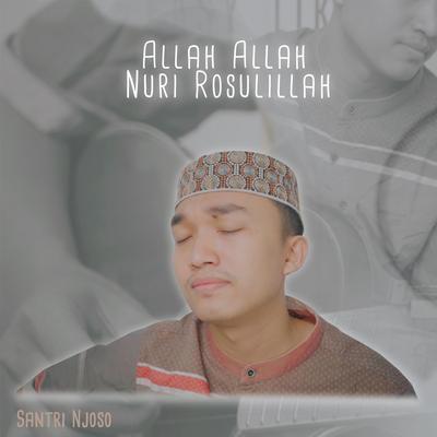 Allah Allah 'Ala Nuri Rosulillah (Acoustic version)'s cover